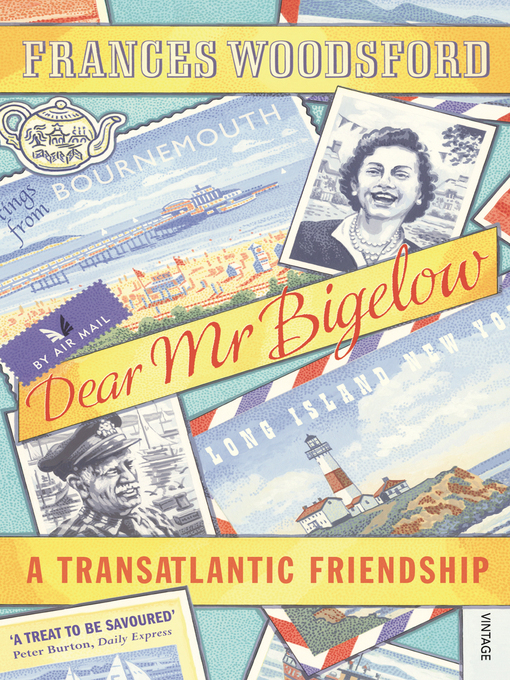 Title details for Dear Mr Bigelow by Frances Woodsford - Available